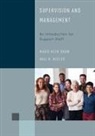 Hali R. Keeler, Keeler Hali R., Marie Shaw, Marie Keen Shaw, Marie Keen Keeler Shaw, Marie Keen/ Keeler Shaw... - Supervision and Management