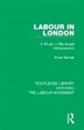 Barker, Brian Barker, Barker Brian - Labour in London