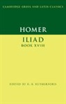 Homer, R. B. Rutherford, R. B. Rutherford, R. B. (University of Oxford) Rutherford, Rutherford R. B. - Homer: Iliad Book XVIII