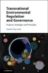 Veerle Heyvaert, Veerle (London School of Economics and P Heyvaert, Veerle (London School of Economics and Political Science) Heyvaert - Transnational Environmental Regulation and Governance