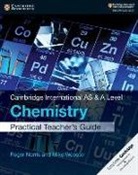 Roger Norris, Roger Wooster Norris, Mike Wooster - Cambridge International As & a Level Chemistry Practical Teacher s