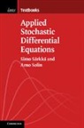 S RKK SIMO, Simo Sarkka, Simo (Aalto University Sarkka, Simo Särkkä, Arno Solin, Arno (Aalto University Solin - Applied Stochastic Differential Equations