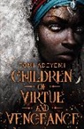 Tomi Adeyemi - Children of Virtue and Vengeance