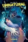 Mirka Andolfo, Gilbert Hernandez, Jaime Hernandez, Mirka Andolfo - Unnatural Volume 1: Awakening