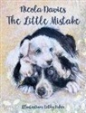 Nicola Davies, Cathy Fisher - The Little Mistake