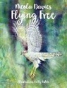 Nicola Davies, Cathy Fisher - Flying Free