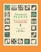 Emilie Hoppe, Rachel Ehrman - Seasons of Plenty: Amana Communal Cooking