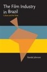 Randal Johnson - The Film Industry in Brazil