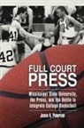 Jason A Peterson, Jason A. Peterson - Full Court Press