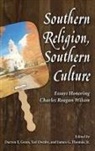 Darren E. Ownby Grem, Darren E Grem, Darren E. Grem, Ted Ownby, Jr. James G. Thomas, James G Thomas Jr... - Southern Religion, Southern Culture