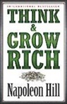 Napoleon Hill - Think & Grow Rich