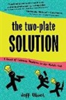 Jeff Oliver - The Two-Plate Solution