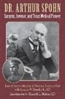 Charles W. Monday, Jane Clements Monday, Frances Brannen Vick - Dr. Arthur Spohn