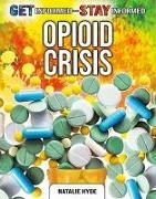 Natalie Hyde - Opioid Crisis