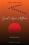 Liena Apsukrapsa, Liena Apšukrapša, Randy Dockens - God’s Love Affair: The Heart of Lent
