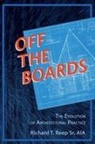 Richard T Reep, Richard T. Reep - Off the Boards
