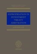 Dr Johanne M. Cox, Dr Johanne M. (Dentons) Cox, Dr Johanne M. (Independent Arbitrator and Con Cox, Dr Johanne M. (Independent Arbitrator and Consultant) Cox, Johanne Cox, Johanne (Partner & Head of International Arbi Cox... - Expropriation in Investment Treaty Arbitration