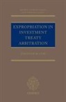 Dr Johanne M. Cox, Dr Johanne M. (Dentons) Cox, Dr Johanne M. (Independent Arbitrator and Con Cox, Dr Johanne M. (Independent Arbitrator and Consultant) Cox, Johanne Cox, Johanne (Partner & Head of International Arbi Cox... - Expropriation in Investment Treaty Arbitration