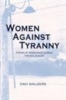 Davi Walders - Women Against Tyranny