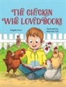 Angela Hunt, Marrieta Gal - The Chicken Who Loved Books