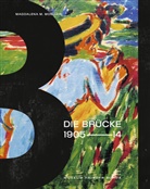 Eric Heckel, Ernst Ludwi Kirchner, Magdalena M. Moeller, Emil u Nolde, Museum Frieder Burda Baden-Baden, Frieder Burda Bad... - Die Brücke 1905-1914