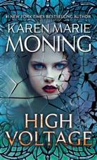 Karen Marie Moning - High Voltage