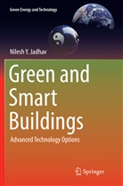 Nilesh Y Jadhav, Nilesh Y. Jadhav - Green and Smart Buildings