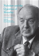 Elizabeth Sweeney, Elizabeth Sweeney, Michae Rodgers, Michael Rodgers, Susan Elizabeth Sweeney - Nabokov and the Question of Morality