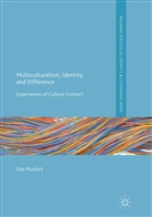 Elke Murdock - Multiculturalism, Identity and Difference