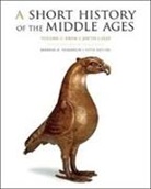 Barbara H Rosenwein, Barbara H. Rosenwein - Short History of the Middle Ages, Volume I