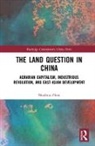 Shaohua Zhan, Shaohua (Nanyang Technological University Zhan - Land Question in China