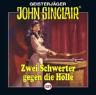 Jason Dark, Alexandra Lange, Dietmar Wunder - John Sinclair - Zwei Schwerter gegen die Hölle, 1 Audio-CD (Hörbuch)