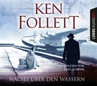Ken Follett, Udo Schenk - Nacht über den Wassern, 5 Audio-CDs (Audio book)