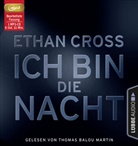 Ethan Cross, Thomas Balou Martin - Ich bin die Nacht, 1 Audio-CD, 1 MP3 (Hörbuch)
