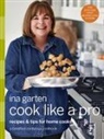 Ina Garten - Cook Like a Pro