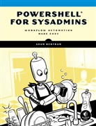 Adam Bertram - Powershell for Sysadmins