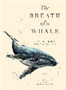 Leigh Calvez - The Breath of a Whale