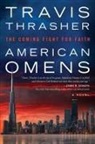 Travis Thrasher - American Omens