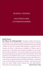 Rudolf Steiner, Rudolf Steiner Nachlassverwaltung, Anne Weise - Das Wesen der Anthroposophie