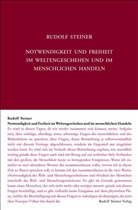 Rudolf Steiner, Rudolf Steiner Nachlassverwaltung - Notwendigkeit und Freiheit im Weltengeschehen und im menschlichen Handeln