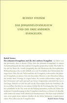 Rudolf Steiner, Rudolf Steiner Nachlassverwaltung, Hans- Zehnter, Hans-Christian Zehnter - Das Johannes-Evangelium und die drei anderen Evangelien