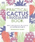 Zia Allaway, Fran Bailey, Inc. (COR) Dorling Kindersley - Practical Cactus and Succulent Book