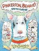 Steven Kellogg, Steven/ Kellogg Kellogg, Steven Kellogg - Pinkerton, Behave! Revised and Reillustrated Edition