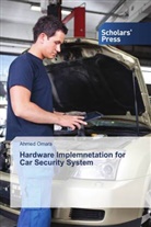 Ahmed Omara - Hardware Implemnetation for Car Security System