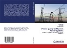 Gayadhar Panda, Prata Puhan, Pratap Puhan, Prava Ray, Pravat Ray - Power quality in Modern Power Systems