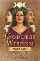 Tanishka Na, Tanishka, Tanishka - Goddess Wisdom Made Easy