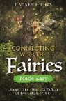 Flavia Kate Peters, Peters Flavia Kate - Connecting with the Fairies Made Easy