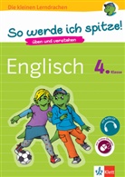 So werde ich spitze! Englisch 4. Klasse, m. Audio-CD