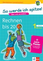 Holger Geßner, Renat Teifke, Renate Teifke - So werde ich spitze! Mathe, Rechnen bis 20, 1. Klasse