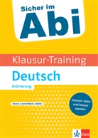 Claus Gigl - Klett Klausur-Training - Deutsch Erörterung